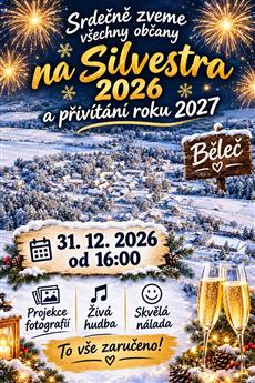 Plakát: Silvestr v Bělči 2026